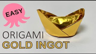 ORIGAMI Gold Ingot 元宝 | Super EASY | PAPER CRAFTS