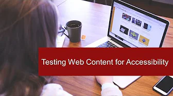 Accessibility Testing for Content Creators