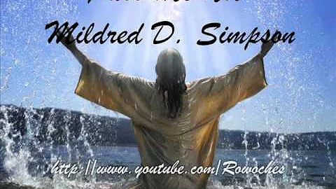 "Pass Me Not"- Mildred D. Simpson