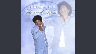 Video thumbnail of "Judy Jacobs - Because Of Who You Are"