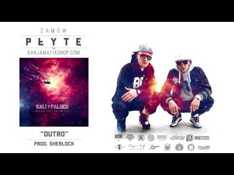 13. Kali x Paluch - Outro (prod. Sherlock)