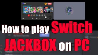 How to Stream the Switch Version of Jackbox Games (or any game) over Discord