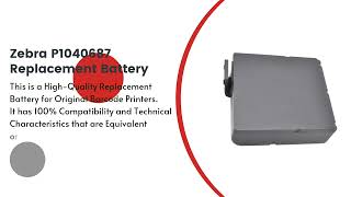 Replacement Battery for Zebra P1040687 Replacement Battery for Zebra P1040687