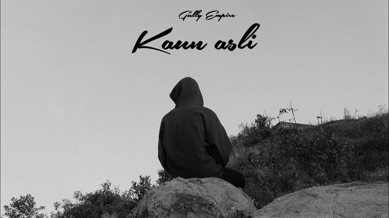 Kaun Asli - [GULLY EMPIRE] | Hindi Rap | Official Music Video 