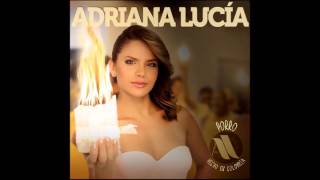 La Aventurera - Adriana Lucía chords