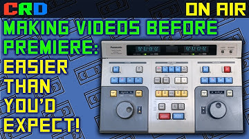 Editing Video The Good Ol