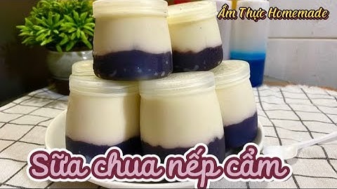 Sữa chua nếp cẩm - Bí quyết nấu nếp cẩm mềm dẻo, để lâu không bị cứng - ẨM THỰC HOMEMADE