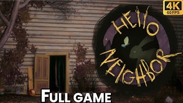 Hello Neighbor 3 - Prototype 1 | Full Game Walkthrough | No Commentary (4K 60 FPS)