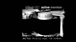 Active Member - Χωρίς εγγυήσεις (Intro)