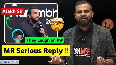 Unacademy make joke of Physicswallah.......🤬 MR Sir angry reply alakhpandey