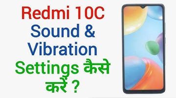 Redmi 10C Sound & Vibration Additional Settings | Tap sound,Screen locking sound,Screen shot sound