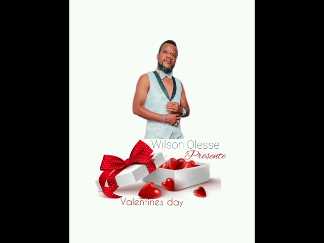 Wilson Olesse _ Presente (áudio_ oficial) _valentines day class=