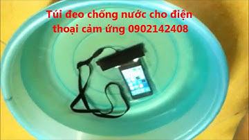 Túi chống nước cho điện thoại cảm ứng 0902142408