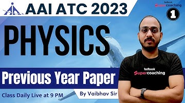AAI ATC Physics Previous Year Paper | AAI ATC Physics Class 2023 | Physics for AAI ATC | Vaibhav Sir