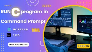 How to run C program in Command Prompt| Windows 10&11 | Code In