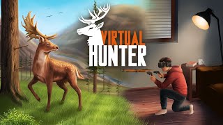 Virtual Hunter | Gameplay Trailer 2023