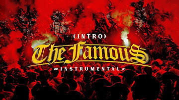 The FamouS Instrumental 2024 (Intro)