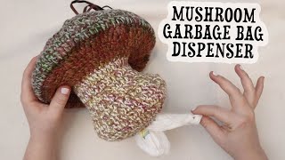 how to crochet a whimsical mushroom 🍄 garbage bag dispenser | Last Minute Laura