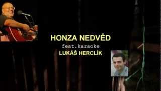 HONZA NEDVĚD feat.karaoke LUKÁŠ HERCLÍK - Výroční oheň