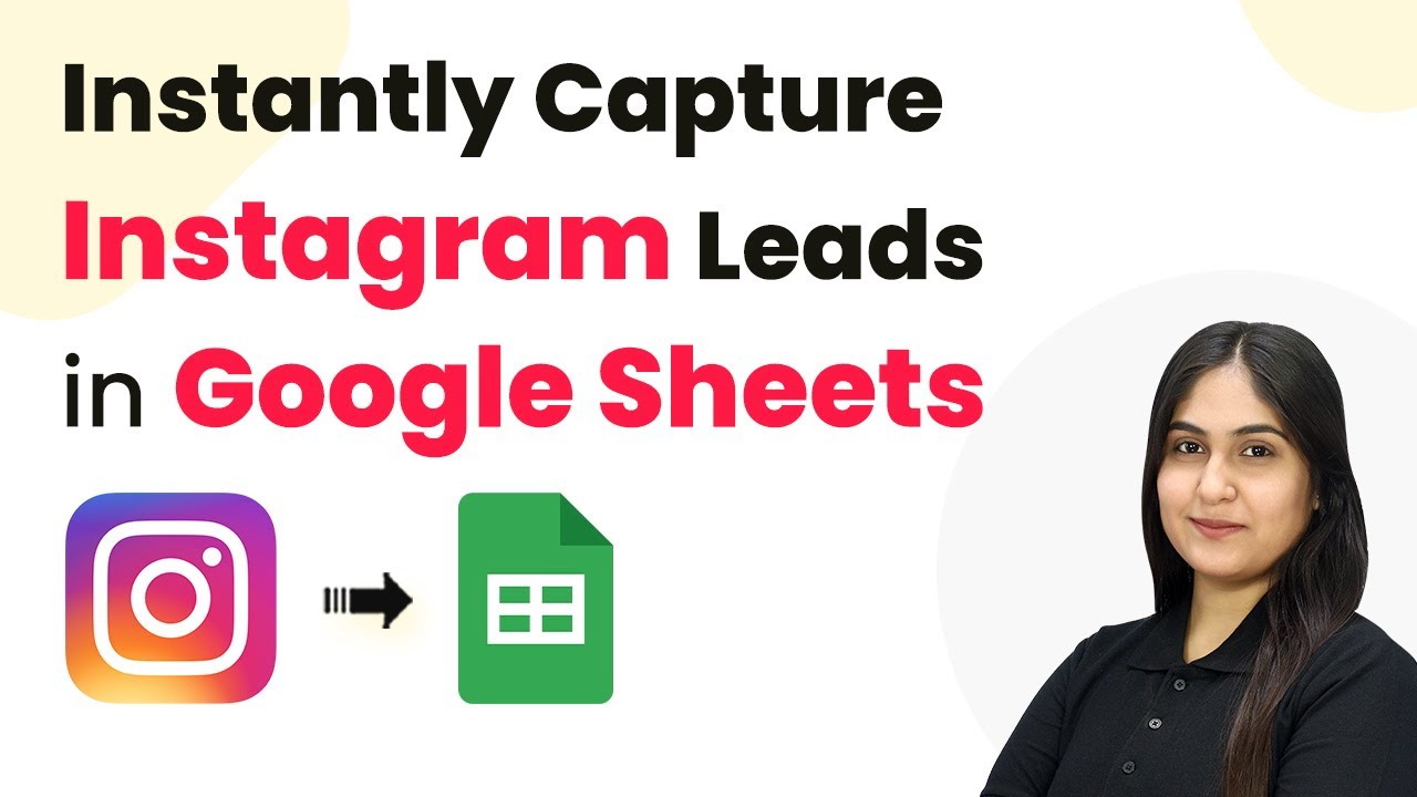 How to Instantly Capture Instagram Leads in Google Sheets - YouTube