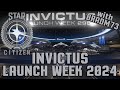 STAR CITIZEN - Invictus Launch Week 2024: Crusader, MISC, Mirai &amp; Tumbril!!!