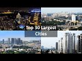 Top 30 Largest Cities in India
