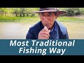 The Most Traditional Way to Catch Fish; How this Village Live on Fishing?