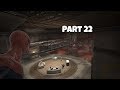 The Amazing Spider-Man - walkthrough | Part 22