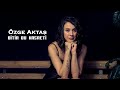 Özge Aktaş Bitir Bu Hasreti