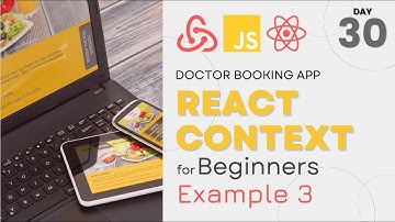 React Context | Doctor Booking React JS App | React JS | Day- 30