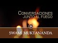 Conversaciones junto al fuego swami muktananda