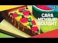 Kreatif Tutorial Cara Membuat Squishy DIY Prakarya