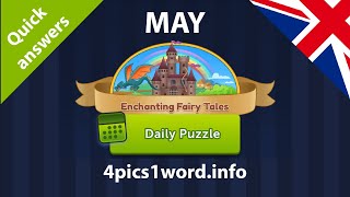 Daily Puzzle 🇬🇧 May 2024 4 Pics 1 Word ❤️ Enchanting Fairy Tales Answers! screenshot 3