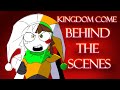 Kingdom come  behind the scenes