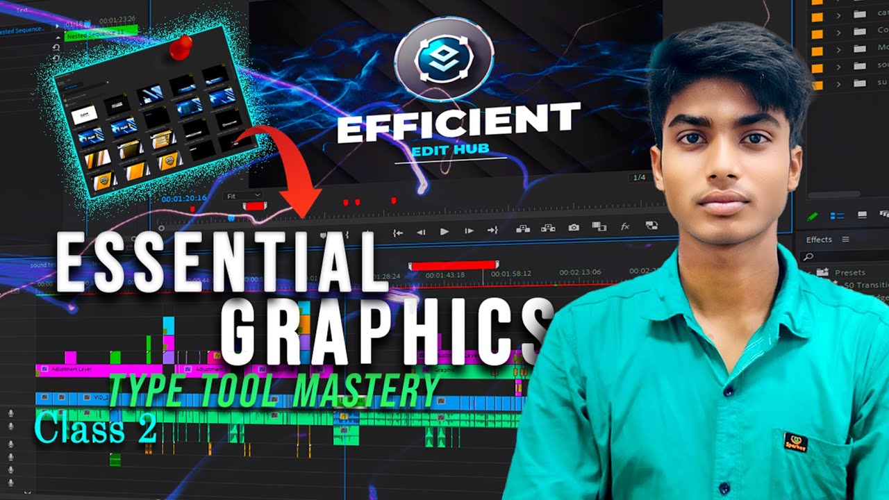 Essential Graphics Explained and Type Tool Mastery in Premiere Pro – Class 2