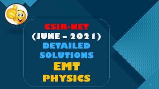 Emt Detailed Solutions 2021