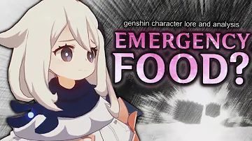 The Emergency Food Theory [Genshin Impact Paimon Lore And Theory] [The Paimon Chronicles #1]