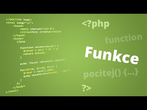 9. lekce: K čemu v PHP slouží funkce, kdy a kde se používají