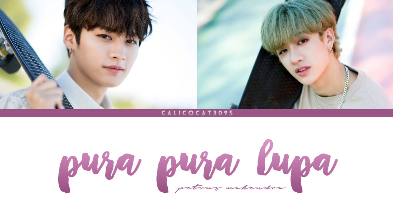 Pura Pura Lupa - Bangchan × Lee Know Lokal Ver. (Color Coded Lyrics)
