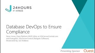 Database DevOps to Ensure Compliance | Steve Jones | Summit Preview 2018