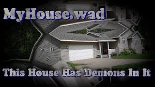 MyHouse.wad  Story and Ending Explained