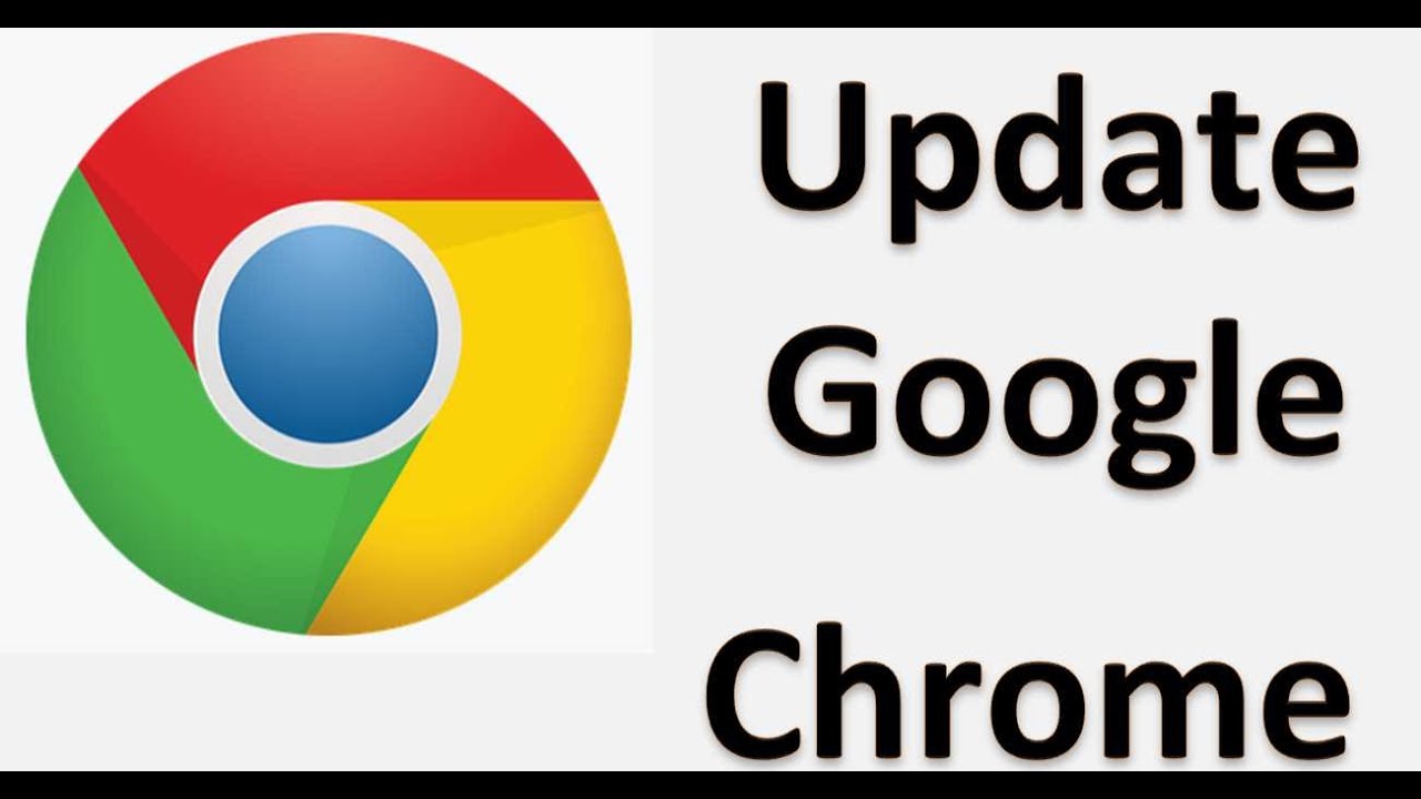 Update Google Chrome Latest Version