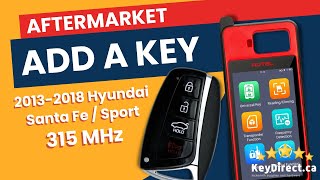 Aftermarket Key For 2017 Hyundai Santa Fe Sport (315 MHz) Add A Key Using The Autel KM100