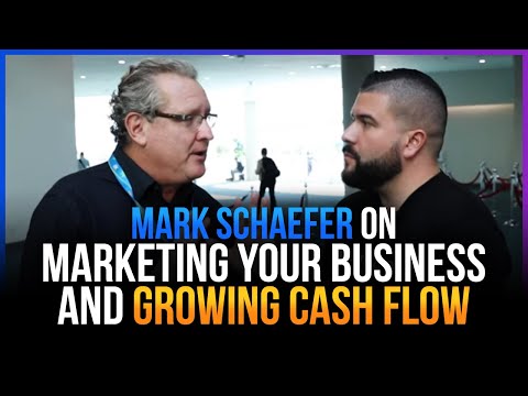 Mark Schaefer on Marketing Your Business and Growing Cash Flow ...