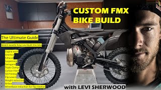 Custom FMX Bike built by Levi Sherwood