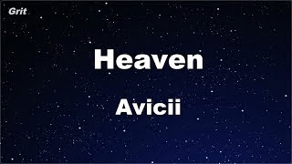 Heaven - Avicii Karaoke 【No Guide Melody】 Instrumental