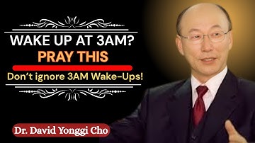3AM Prayer for Breakthrough: Unlock Miracles & Divine Favor | Dr. David Yonggi Cho