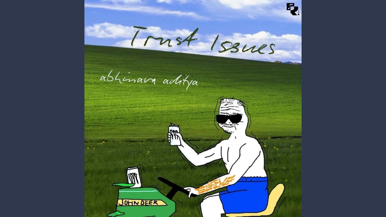 YouTubeでTrust Issuesを視聴 YouTubeでTrust Issuesを視聴