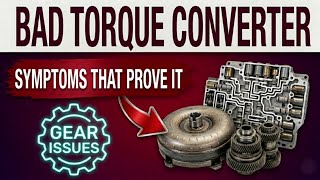 Is Your Torque Converter Bad? 6 Symptoms That Prove It (+ Replacement Cost)