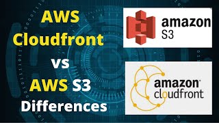 AWS CloudFront vs S3 | Differences Between Cloudfront & S3 | AWS Interview Questions
